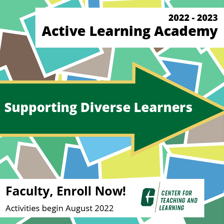 2022-2023 Active Learning Academy. Support Diverse Learning. Faculty, enroll now! Activities begin August 2022