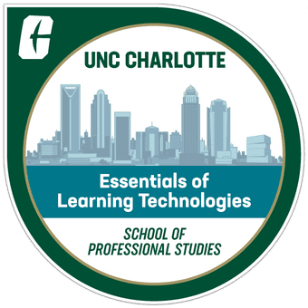 UNC Charlotte Essentials of Learning Technologies. School of Professional Studies