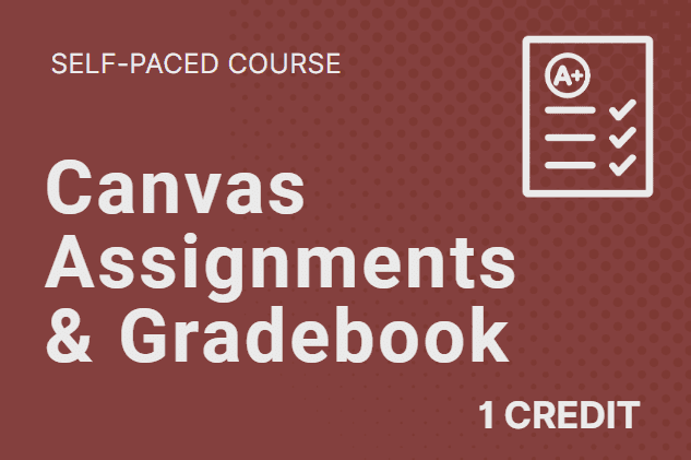Canvas Assignments and Gradebook Banner