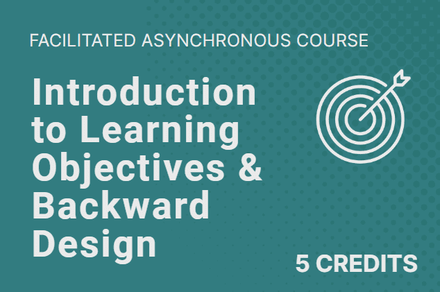 Introduction to Learning Objectives and Backwards Design Banner